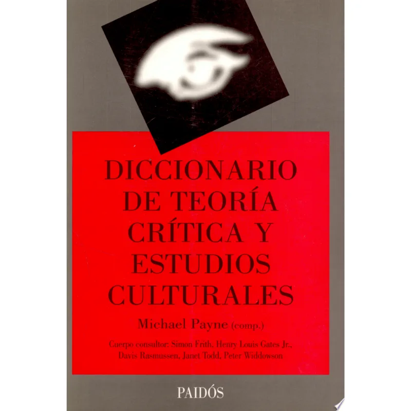 DICCIONARIO DE TEORIA CRITICA Y ESTUDIOS CUL