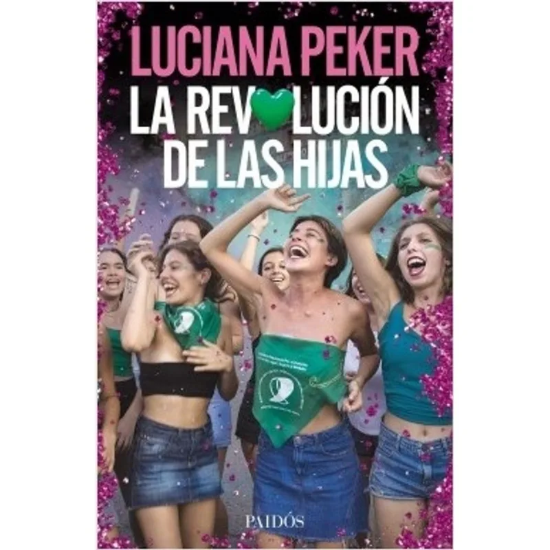 LA REVOLUCIÓN DE LAS HIJAS