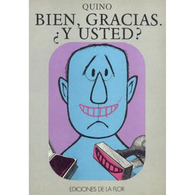 BIEN, GRACIAS. Y USTED?