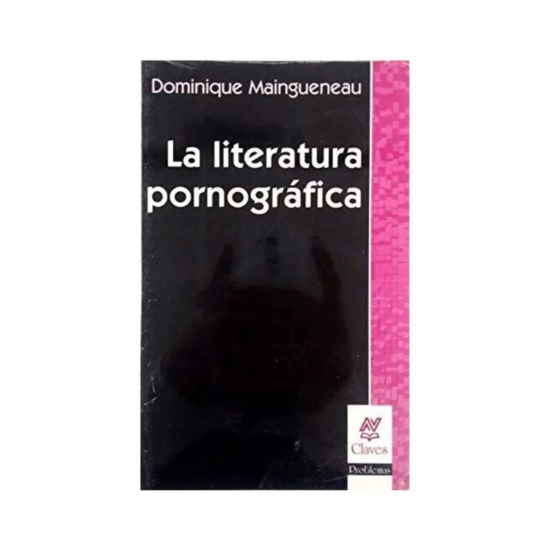 LITERATURA PORNOGRAFICA, LA