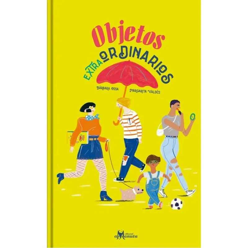 OBJETOS EXTRAORDINARIOS