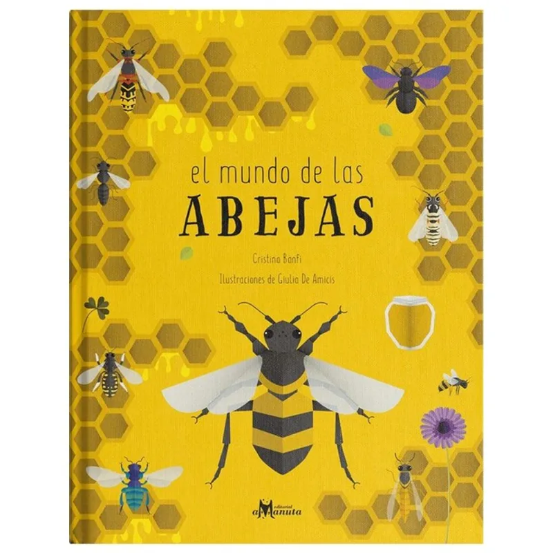 EL MUNDO DE LAS ABEJAS