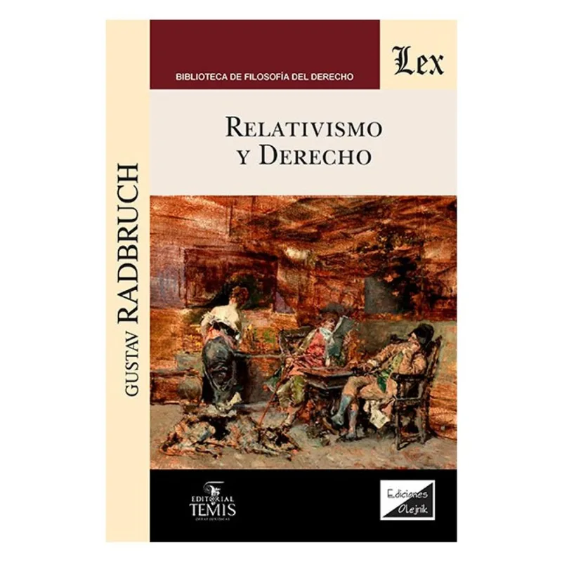 RELATIVISMO Y DERECHO