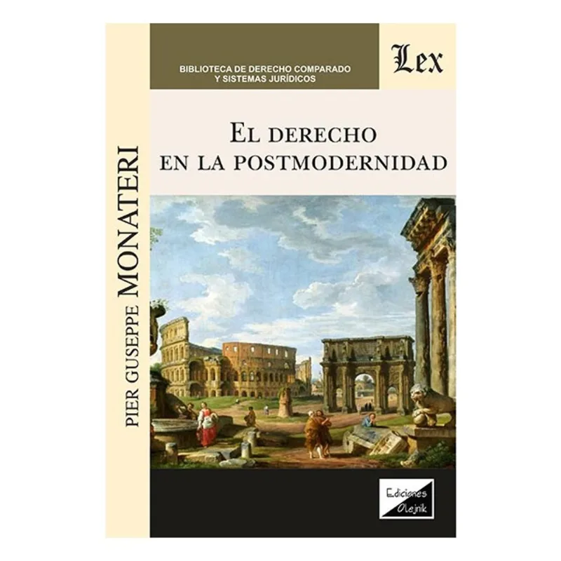 EL DERECHO EN LA POSTMODERNIDAD