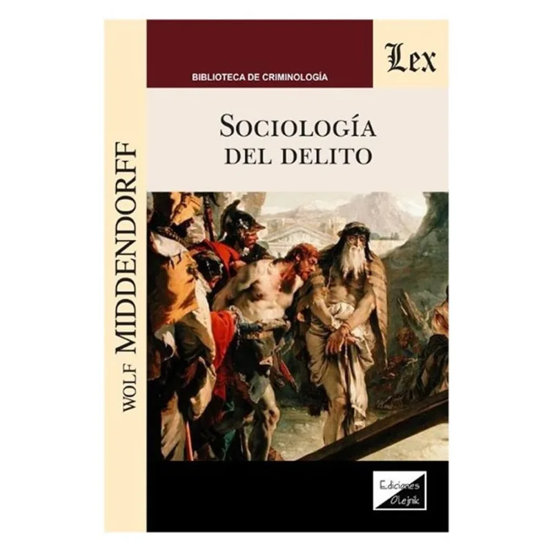 SOCIOLOGÍA DEL DELITO