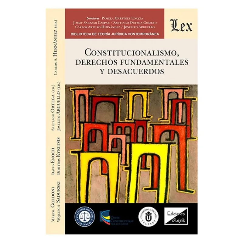 CONSTITUCIONALISMO, DERECHOS FUNDAMENTALES Y DESCUERDOS