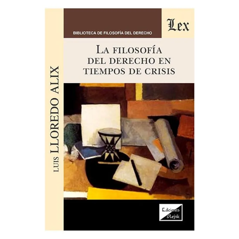 FILOSOFIA DEL DERECHO EN TIEMPOS DE CRISIS