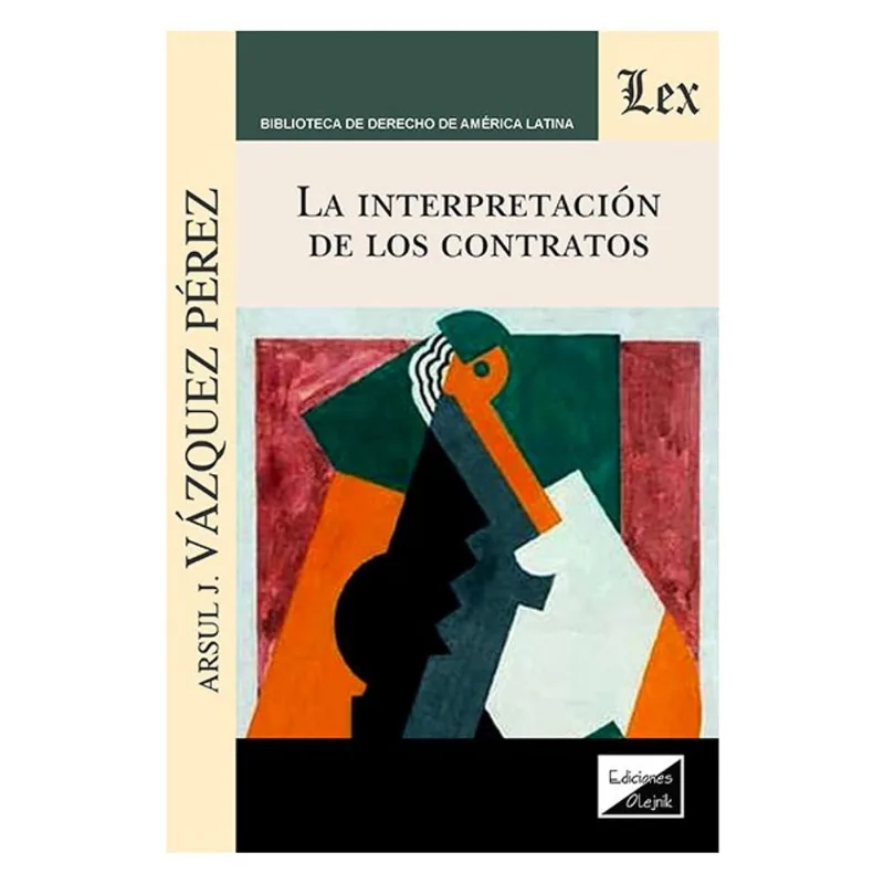 INTERPRETACION DE LOS CONTRATOS