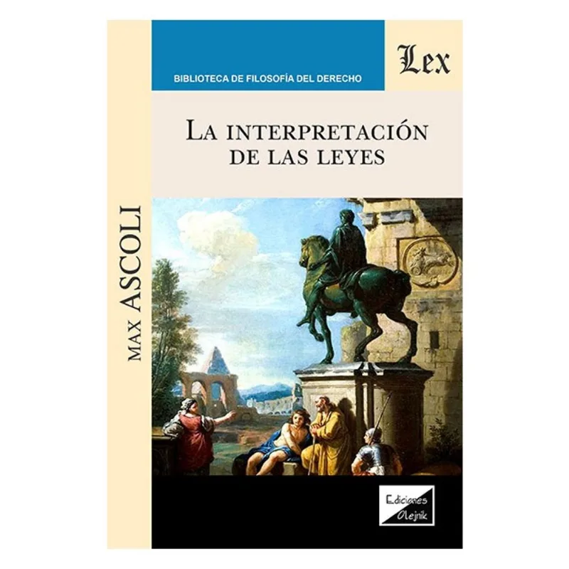 INTERPRETACIÓN DE LAS LEYES