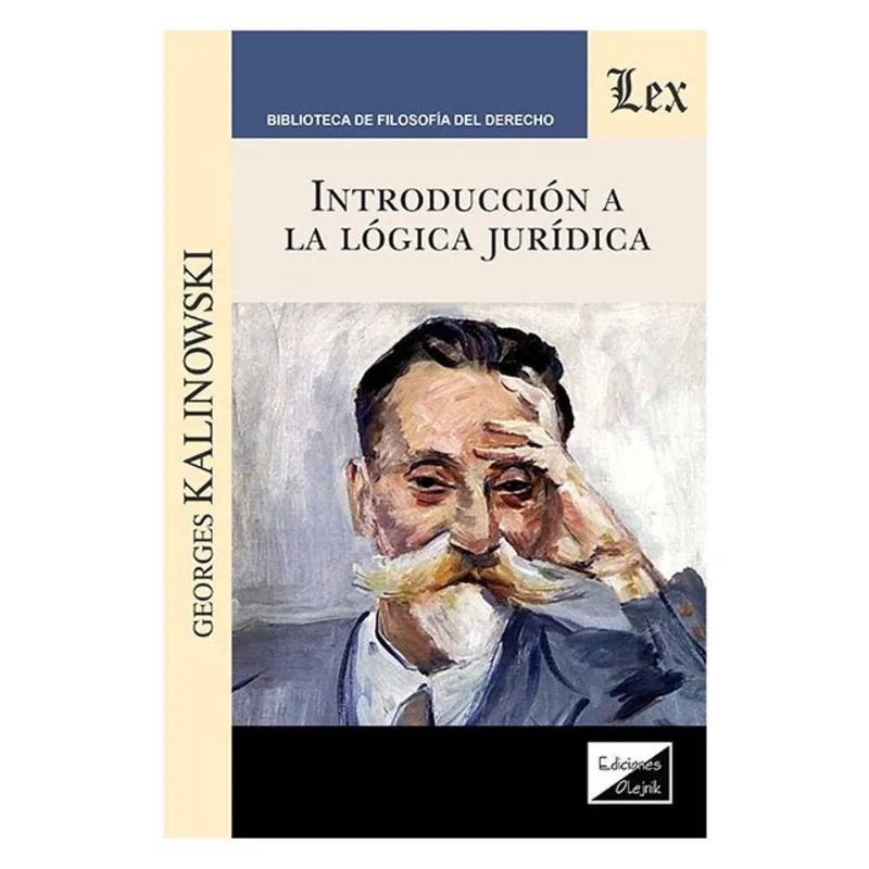 INTRODUCCIÓN A LA LÓGICA JURÍDICA