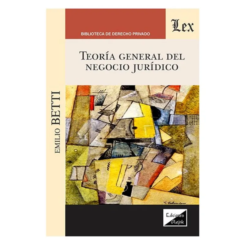TEORÍA GENERAL DEL NEGOCIO JURIDICO