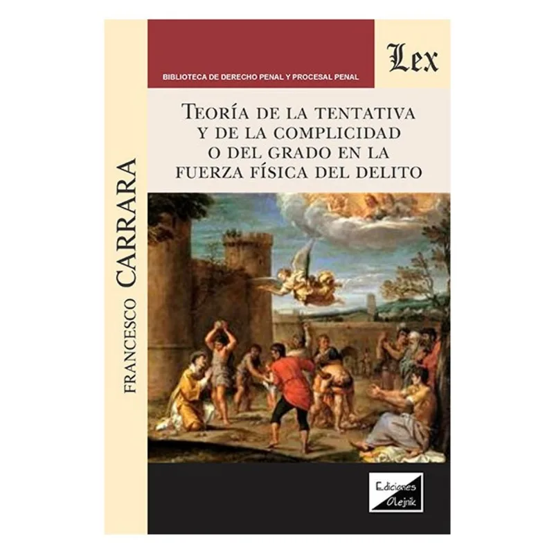 TEORÍA DE LA TENTATIVA Y DE LA COMPLICIDAD