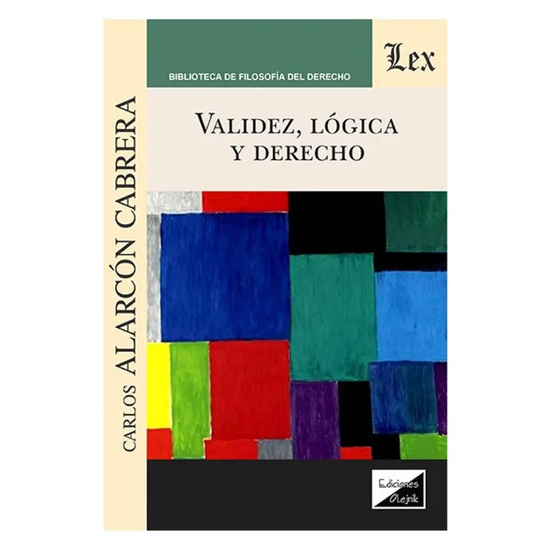 VALIDEZ, LÓGICA Y DERECHO