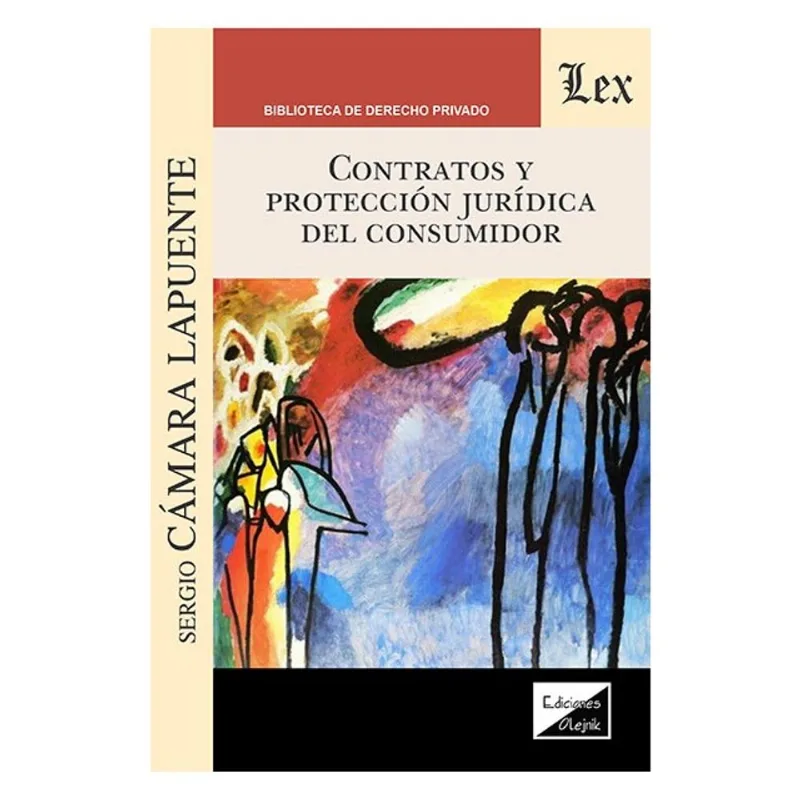 CONTRATOS Y PROTECCIÓN JURÍDICA DEL CONSUMIDOR