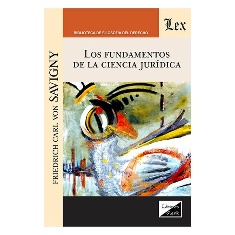 LOS FUNDAMENTOS DE LA CIENCIA JURÍDICA