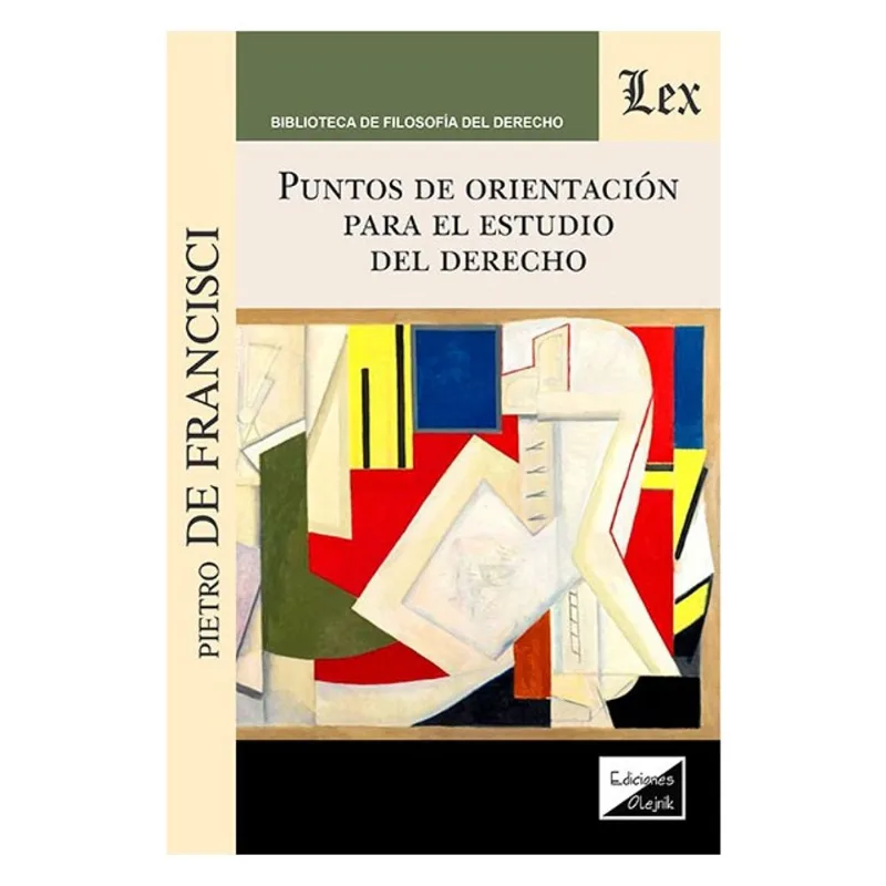 PUNTOS DE ORIENTACIÓN PARA EL ESTUDIO DEL DERECHO