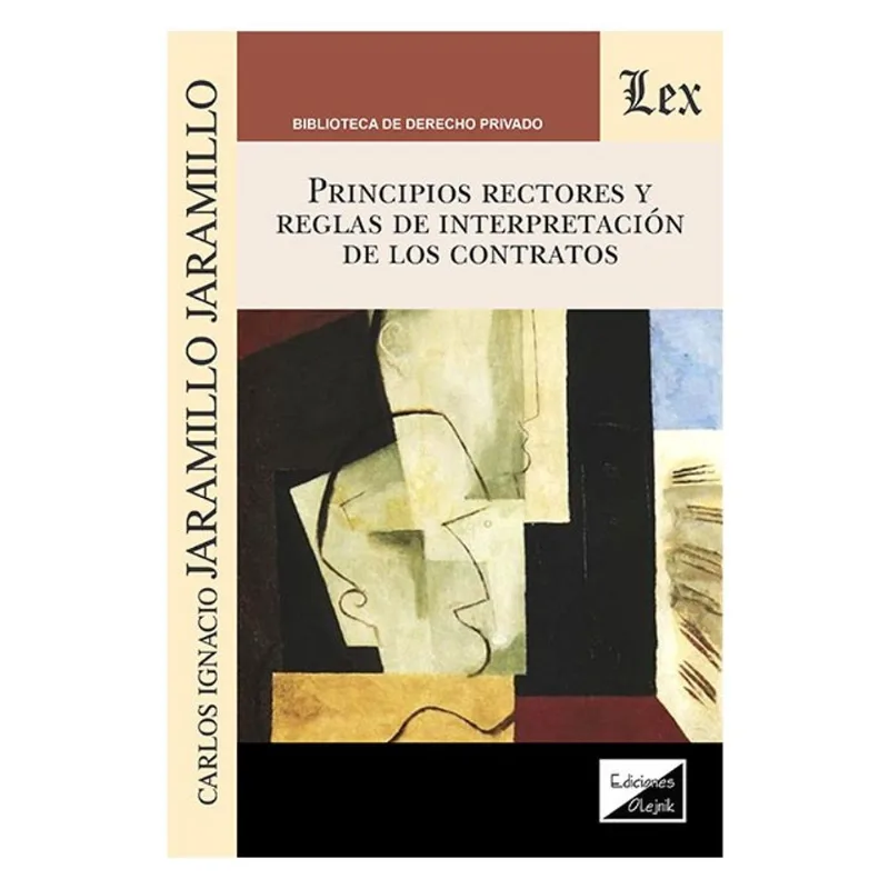 PRINCIPIOS RECTORES Y REGLAS DE INTERPRETACIÓN