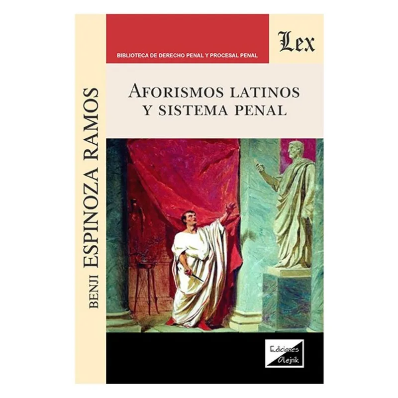 AFORISMOS LATINOS Y SISTEMA PENAL