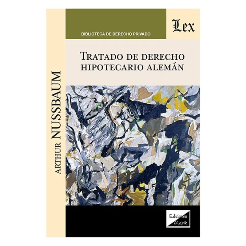 TRATADO DE DERECHO HIPOTECARIO ALEMÁN