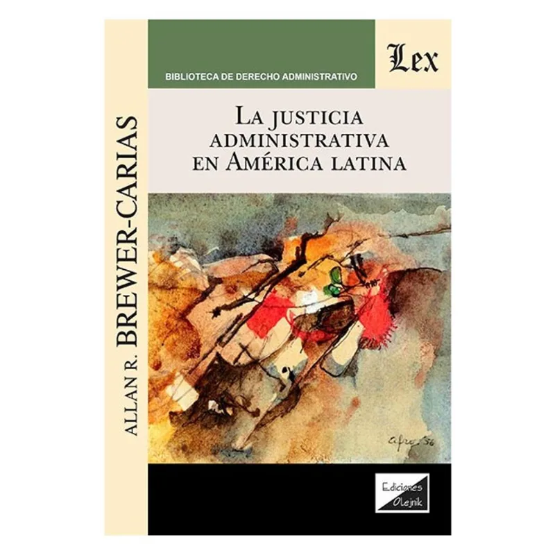 JUSTICIA ADMINISTRATIVA EN AMÉRICA LATINA