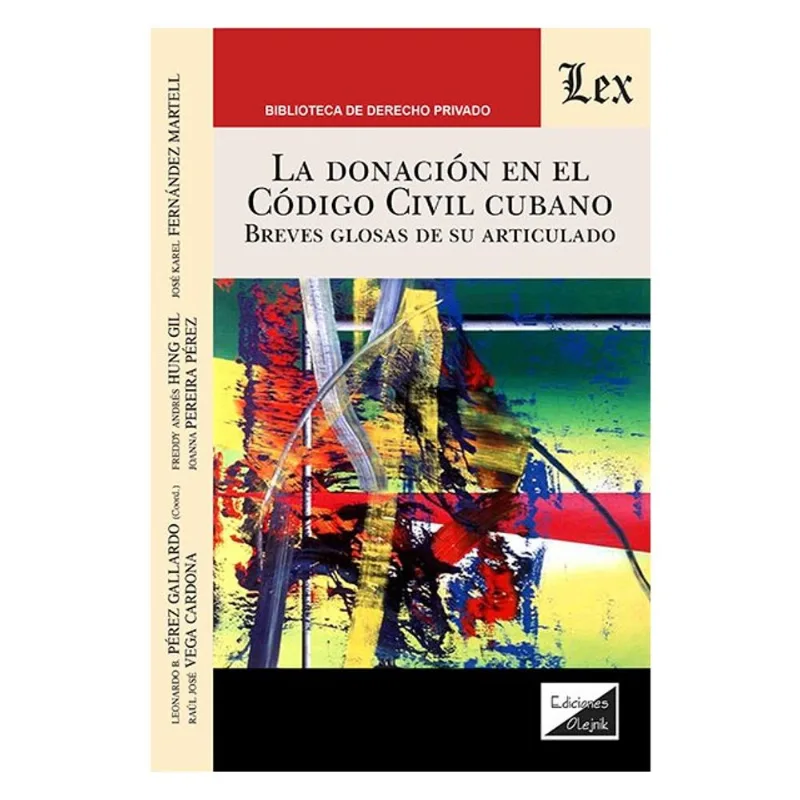LA DONACIÓN EN EL CÓDIGO CIVIL CUBANO
