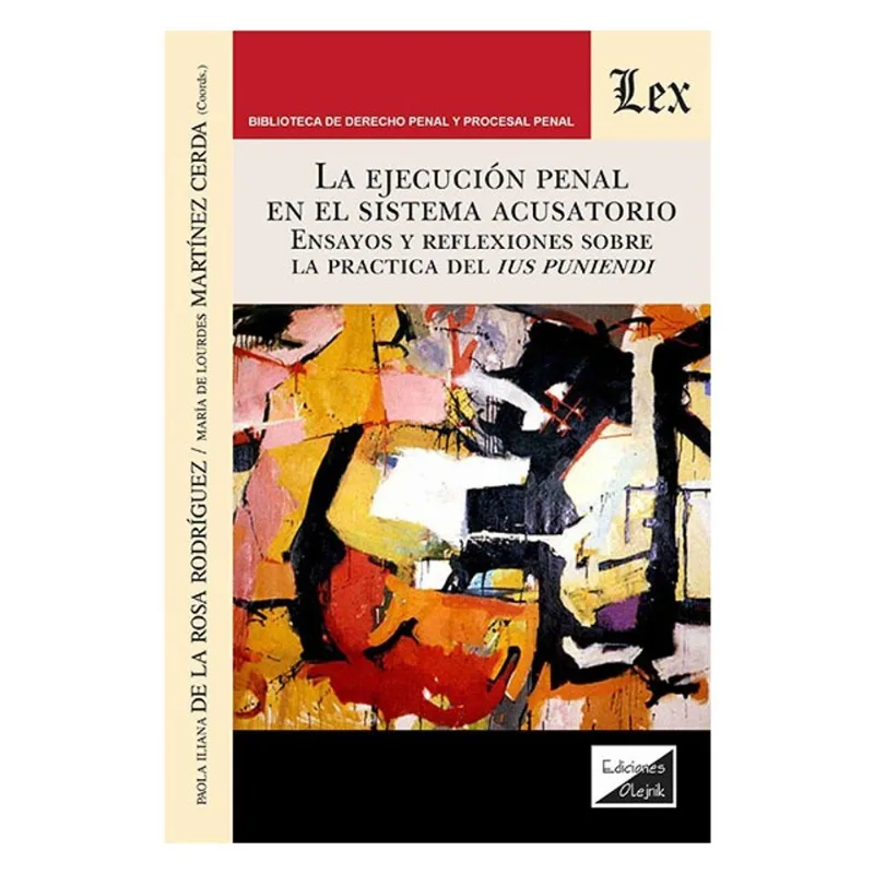 EJECUCION PENAL EN EL SISTEMA ACUSATORIO