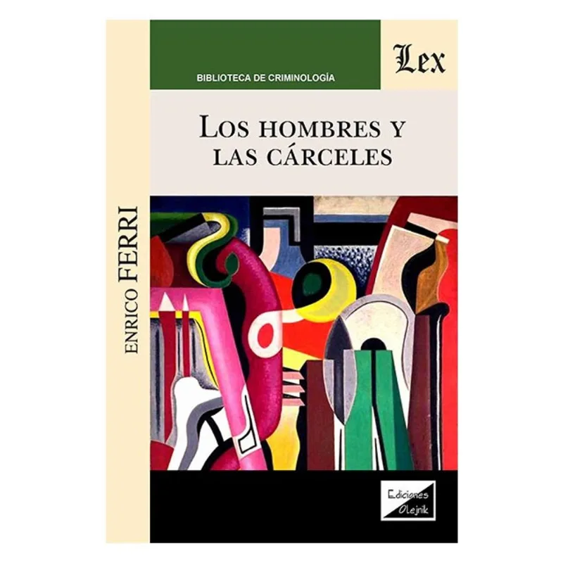 LOS HOMBRES Y LAS CARCELES