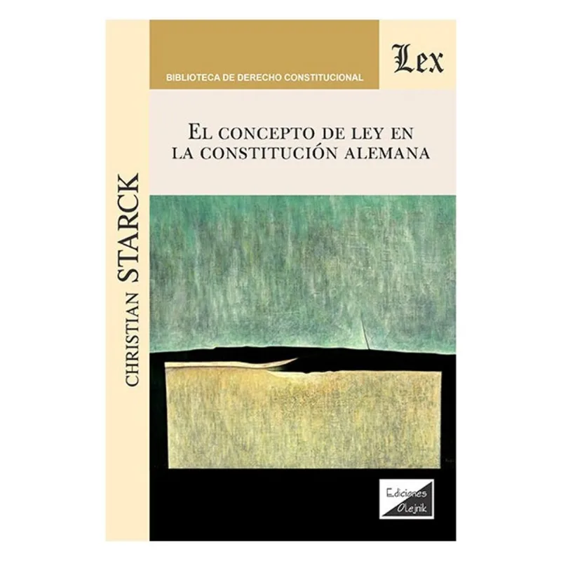 CONCEPTO DE LEY EN LA CONSTITUCIÓN ALEMANA