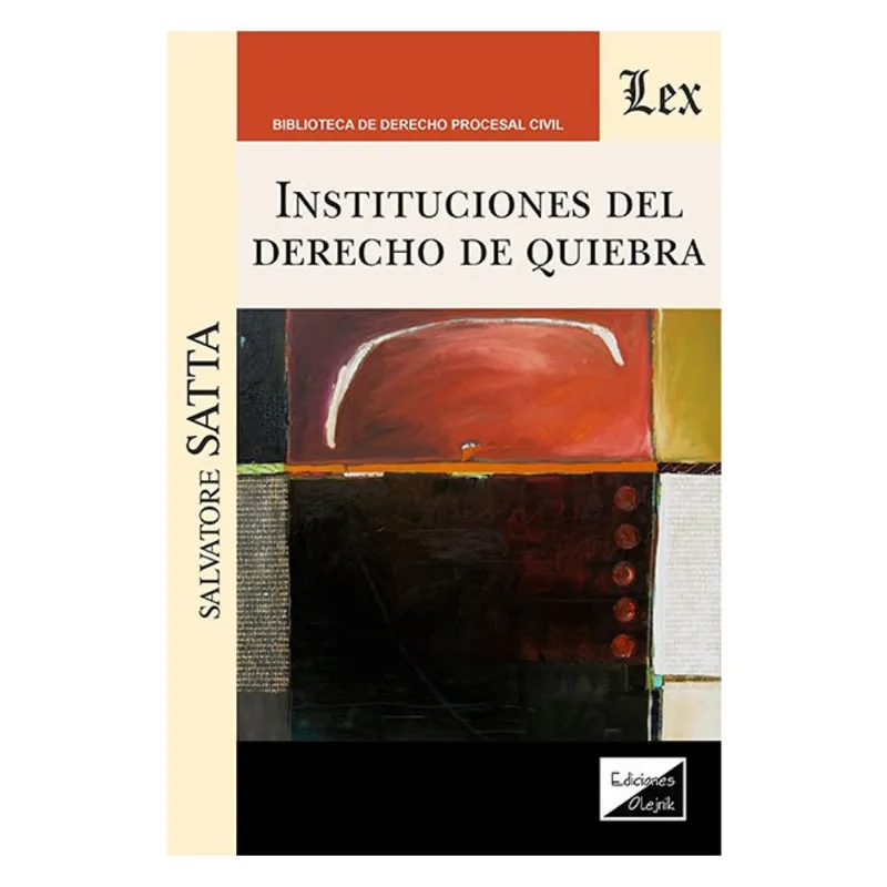 INSTITUCIONES DEL DERECHO DE QUIEBRA