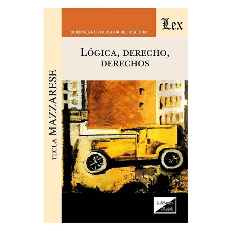 LÓGICA, DERECHO, DERECHO