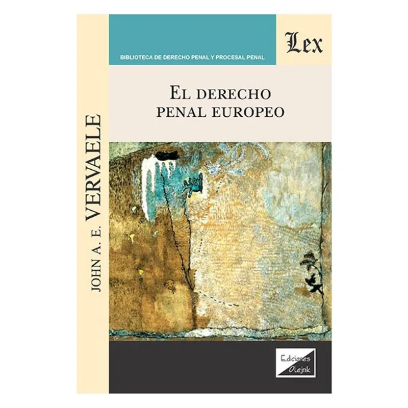 EL DERECHO PENAL EUROPEO