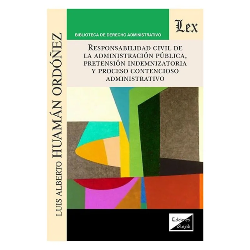 RESPONSABILIDAD CIVIL DE LA ADMINISTRACIÓN