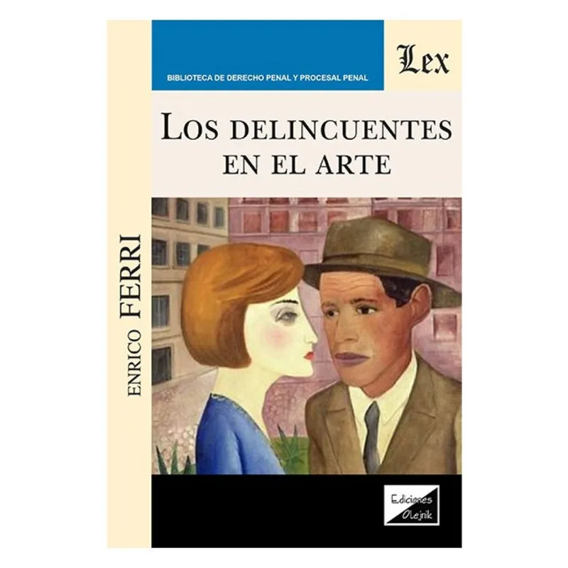 LOS DELINCUENTES EN EL ARTE
