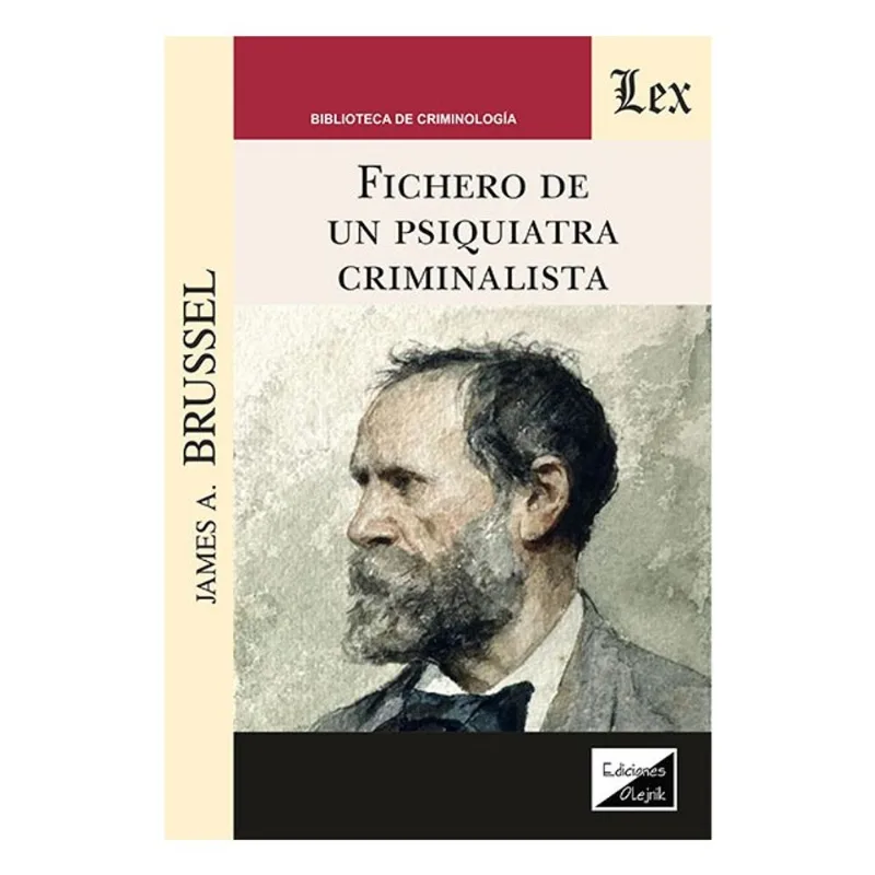 FICHERO DE UN PSIQUIATRA CRIMINALISTA