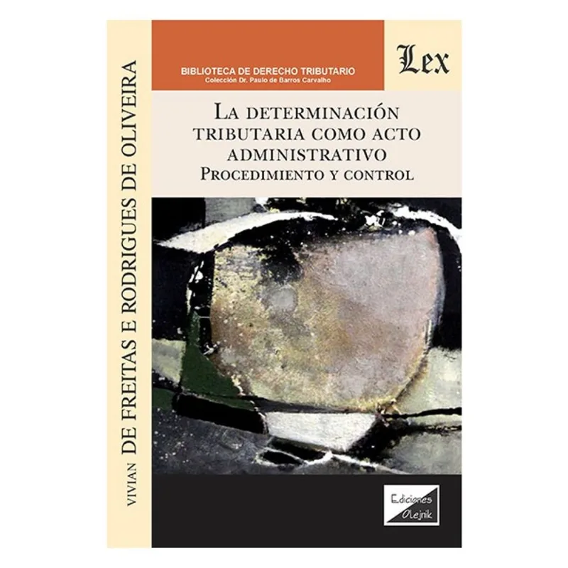 DETERMINACIÓN TRIBUTARIA COMO ACTO ADMINISTRATIVO