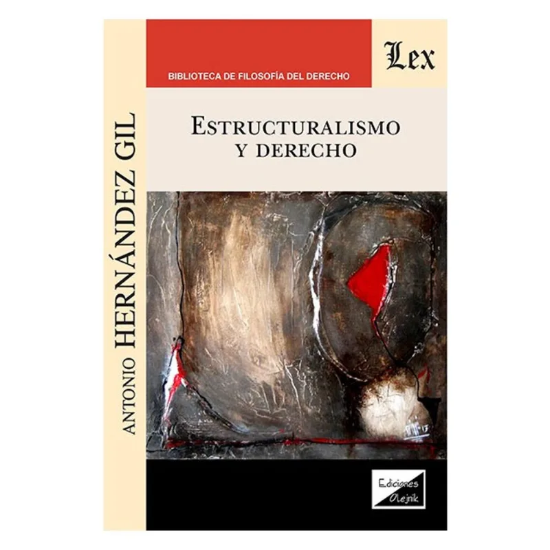 ESTRUCTURALISMO Y DERECHO