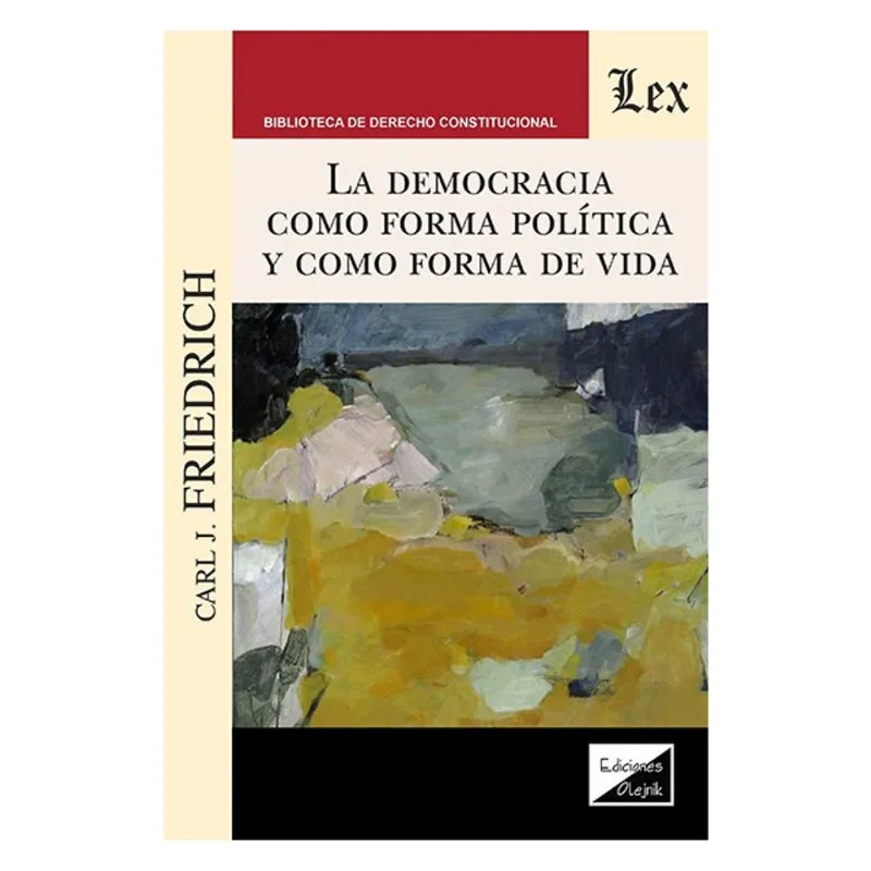 DEMOCRACIA COMO FORMA POLÍTICA Y COMO FORMA