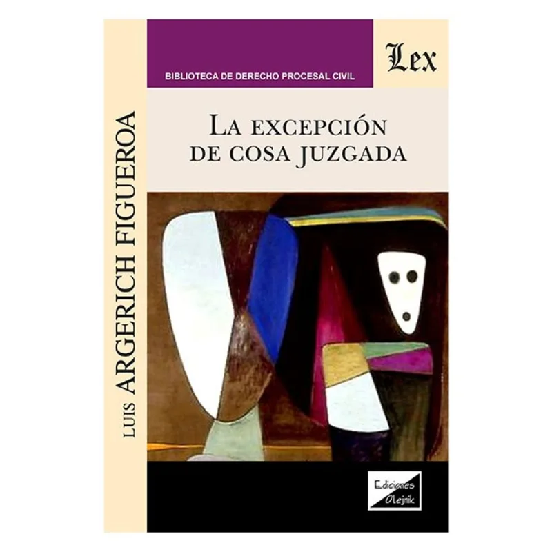 LA EXCEPCIÓN DE COSA JUZGADA
