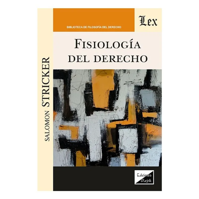 FISIOLOGÍA DEL DERECHO