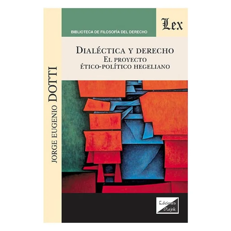 DIALÉCTICA Y DERECHO