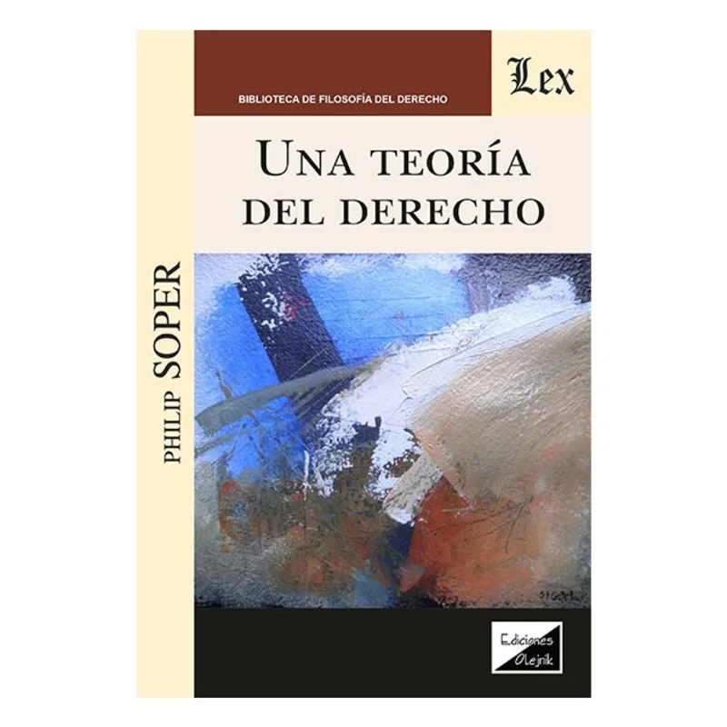 UNA TEORÍA DEL DERECHO