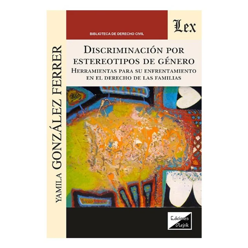DISCRIMINACIÓN POR ESTEREOTIPO DE GÉNERO