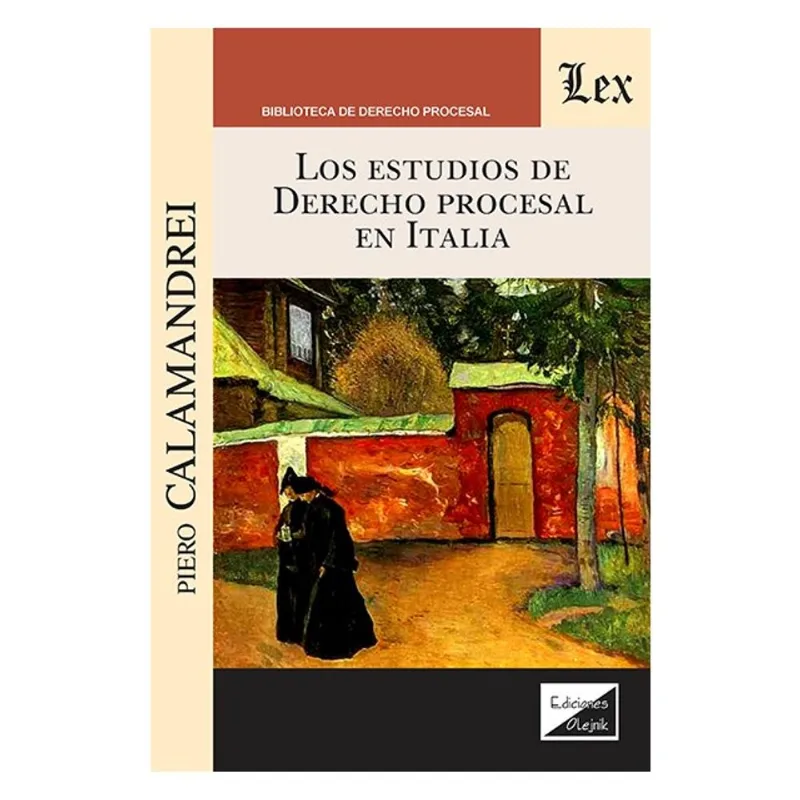 LOS ESTUDIOS DE DERECHO PROCESAL EN ITALIA