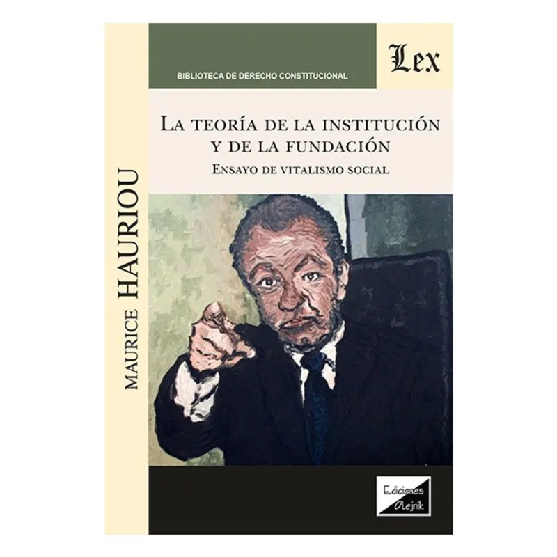 TEORÍA DE LA INSTITUCIÓN Y DE LA FUNDACIÓN