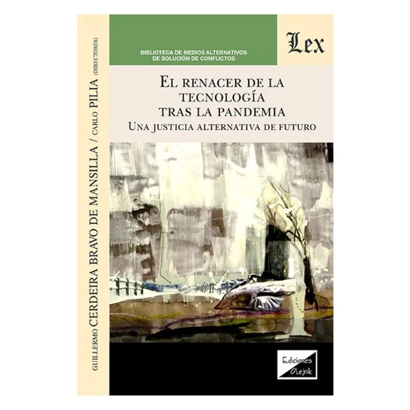 EL RENACER DE LA TECNOLOGÍA TRAS LA PANDEMIA