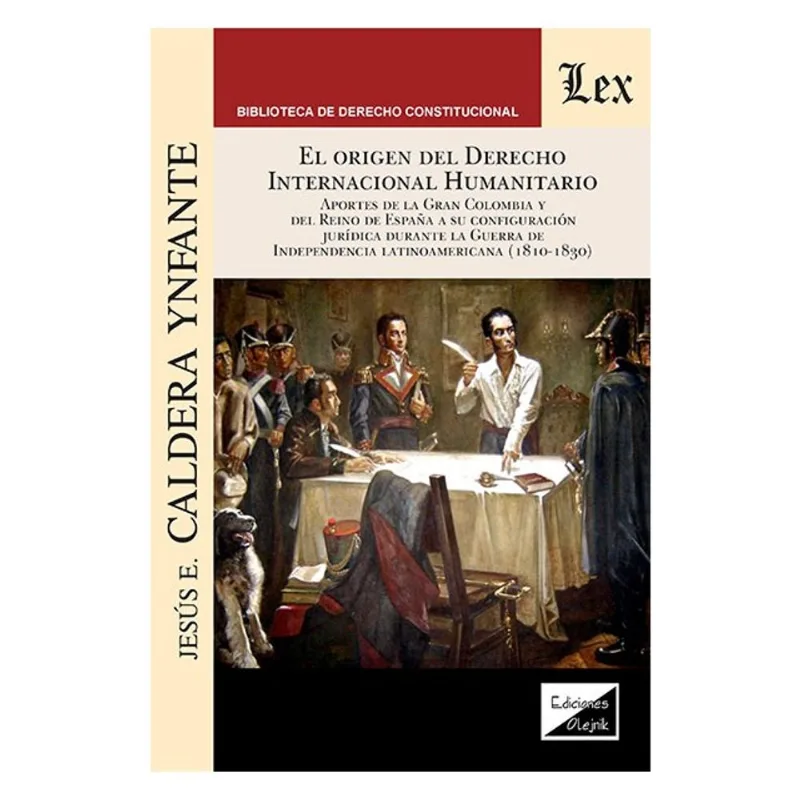 EL ORIGEN DEL DERECHO INTERNACIONAL HUMANITARIO