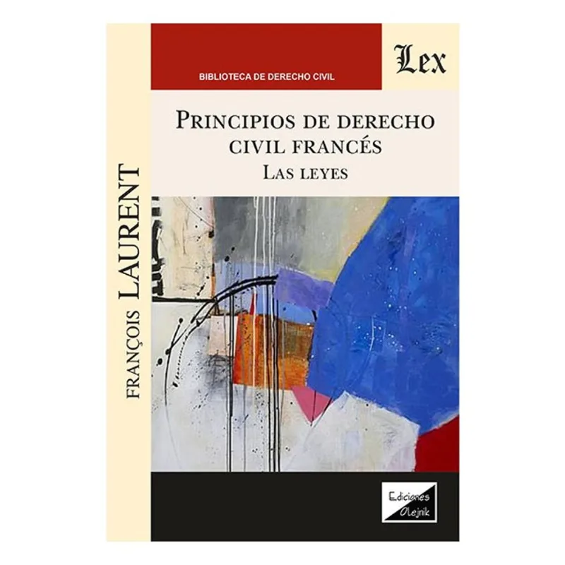 PRINCIPIOS DE DERECHO CIVIL FRANCÉS - LA LEYES