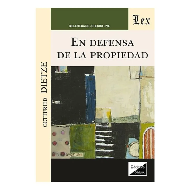 EN DEFENSA DE LA PROPIEDAD