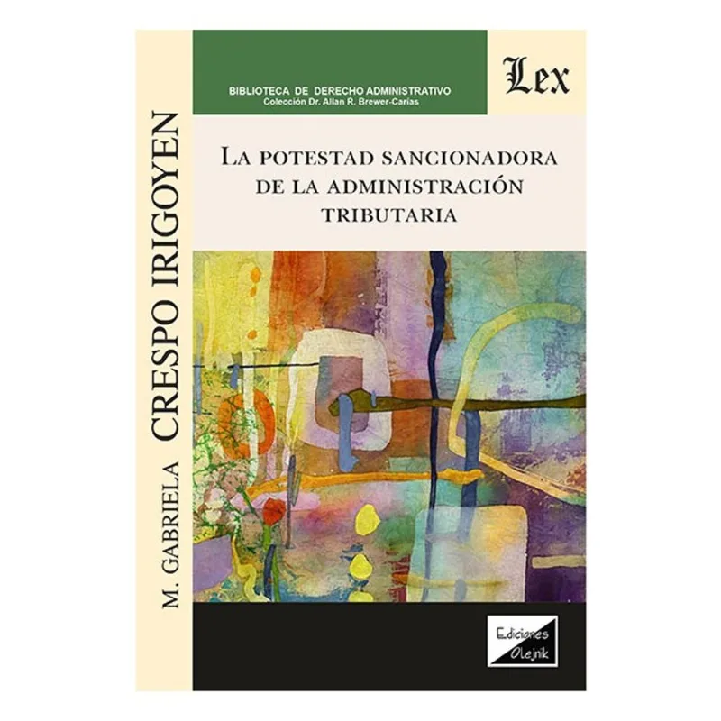 POTESTAD SANCIONADORA DE LA ADMINISTRACIÓN TRIBUTARIA