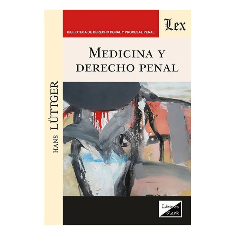 MEDICINA Y DERECHO PENAL